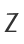 Z
