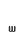 w