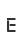 E