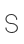 S