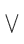 V