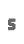 s