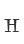 h