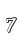 7