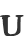 u
