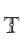 T