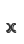 x