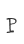 P