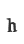 h