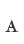 A