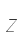 Z