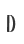 D