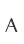 A