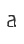 a
