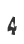 4