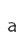 a