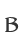 B