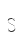 S