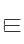 E
