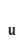 u