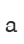 a