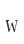 W