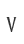 V