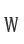 W