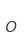 o