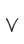 V