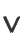 V