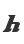 h