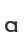 a