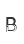 B