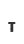 T