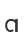 a