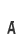 a