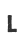 L