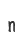 n