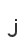 j