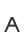 A