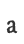 a