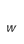 w
