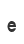 e