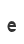 e