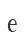 e