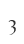 3