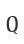 Q