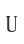 U