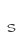 s